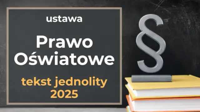 Od kiedy obowiązuje ustawa prawo oświatowe i co warto wiedzieć?