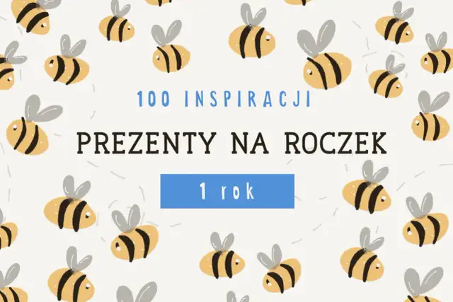 Najlepsze pomysły na prezenty pod choinkę dla rocznego dziecka