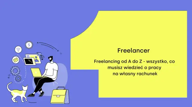 Ilustracja przedstawia mężczyznę pracującego na laptopie, obok kota i teczki. Tekst: "Freelancer - wszystko, co musisz wiedzieć o pracy na własny rachunek".