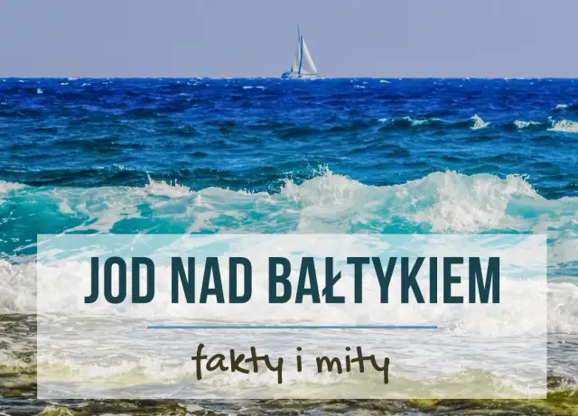 Kiedy jest najwięcej jodu nad Bałtykiem? Zaskakujące fakty i miesiące