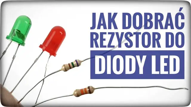 Jaki rezystor do diody 12V? Jak dobrać odpowiedni rezystor?