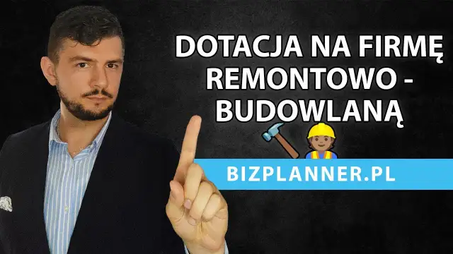 Jak założyć firmę budowlaną z dofinansowaniem i uniknąć błędów