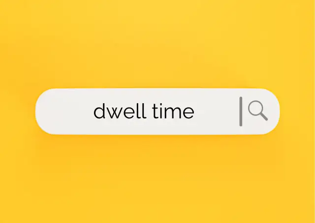 Dwell Time - Klucz do SEO? Zrozum zaangażowanie użytkownika
