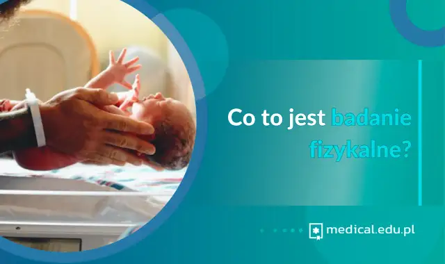 Badanie fizykalne: Jak przebiega? Klucz do zdrowia bez obaw