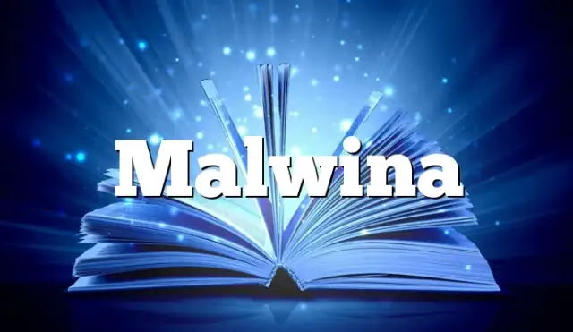 Znaczenie imienia Malwina: historia i symbolika tego imienia