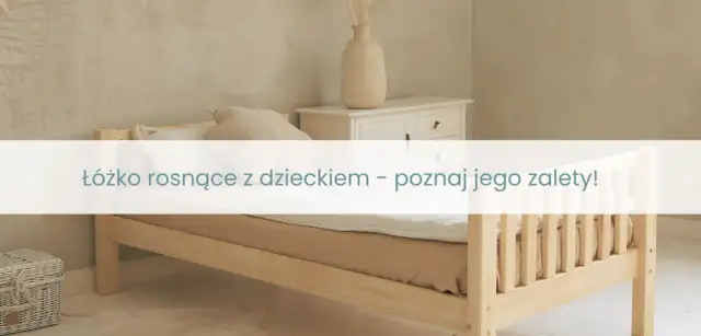 Łóżeczko rosnące z dzieckiem: Czy to inwestycja, która się opłaca?