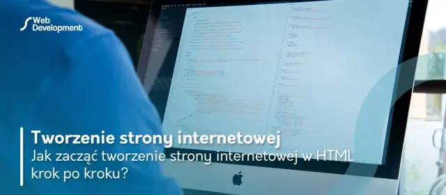 Jak stworzyć dokument HTML bez błędów - krok po kroku dla początkujących