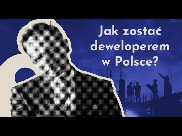 Jak zostać deweloperem bez pieniędzy? Praktyczny przewodnik po Polsce