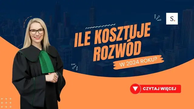 Ile kosztuje rozwód z prawnikiem? Sprawdź koszty 2024
