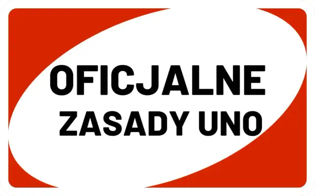 Grafika z napisem "OFICJALNE ZASADY UNO" na białym tle z czerwonymi elementami.