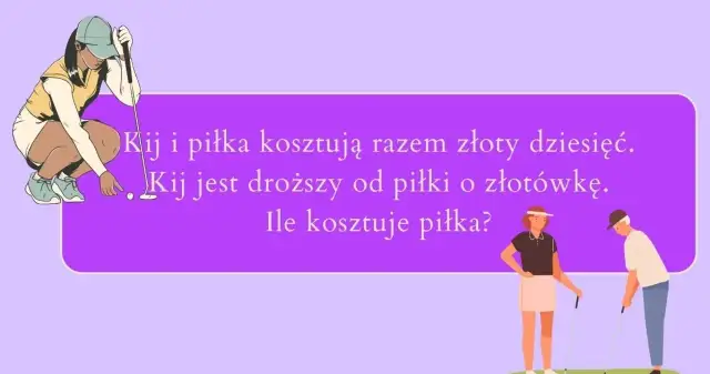 Zagadka kij i piłka: Jak wielu myli się w jej rozwiązaniu?