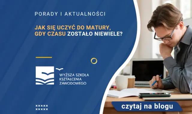 Jak uczyć się do matury skutecznie i uniknąć stresu przed egzaminem