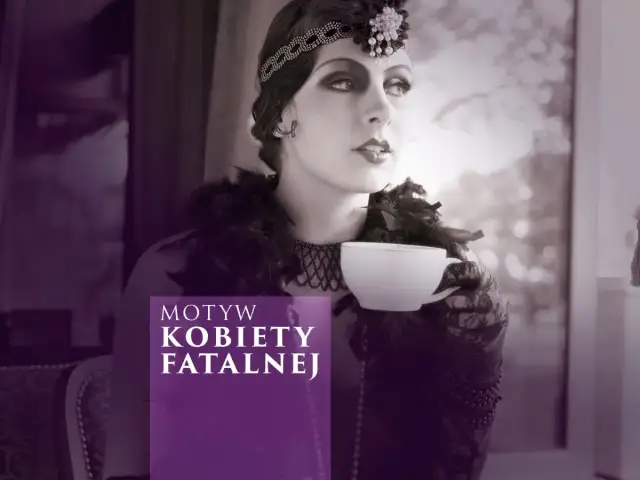 Motyw femme fatale: tajemnice, które fascynują i przerażają