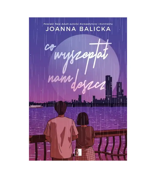 Co wyszeptał nam deszcz? Magiczne książki, które poruszą twoją duszę