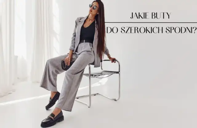 Jakie buty do szerokich spodni 3/4? Poznaj stylowe połączenia, które musisz znać
