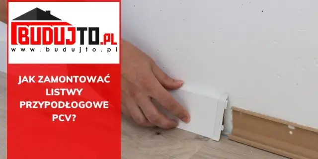 Jak zamontować listwy przypodłogowe PCV samodzielnie: prosty poradnik