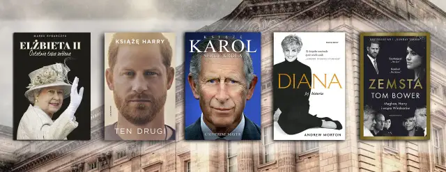 Fascynujące książki o rodzinie królewskiej - emocje i sekrety