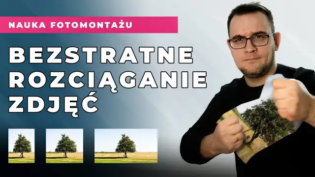 Jak rozciągnąć obraz w Photoshopie bez utraty jakości i czasu