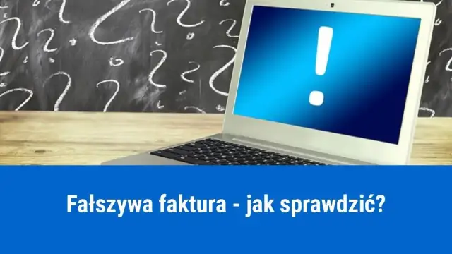 Jak sprawdzić czy faktura jest prawdziwa i uniknąć oszustwa?