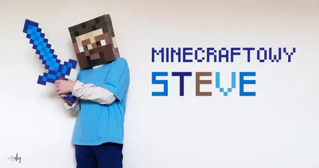 Jak zrobić strój Minecraft - łatwe pomysły na DIY i inspiracje