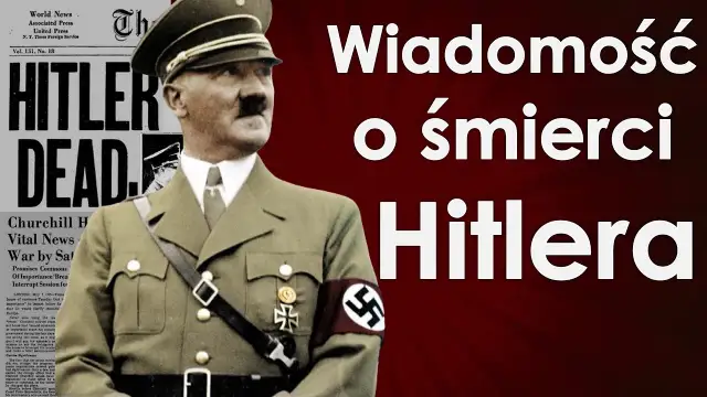 Jak zginal Hitler? Szokujące szczegóły jego śmierci i okoliczności