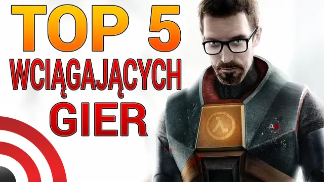 Najbardziej wciągające gry, które musisz poznać i pokochać