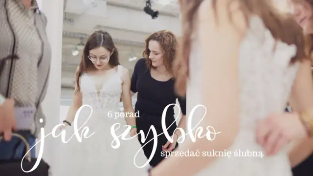 Jak szybko sprzedać suknię ślubną i uniknąć długiego oczekiwania