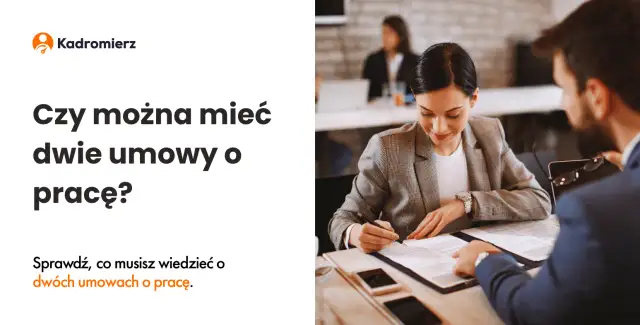 Czy można być zatrudnionym na dwa etaty? Oto, co musisz wiedzieć