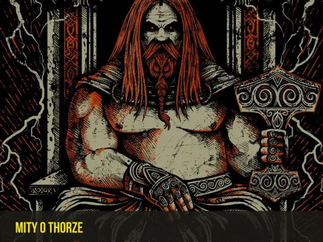 Odkryj tajemnice Thora w mitologii nordyckiej - Bog piorunów i siły