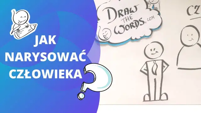 Jak łatwo narysować człowieka - proste kroki dla początkujących