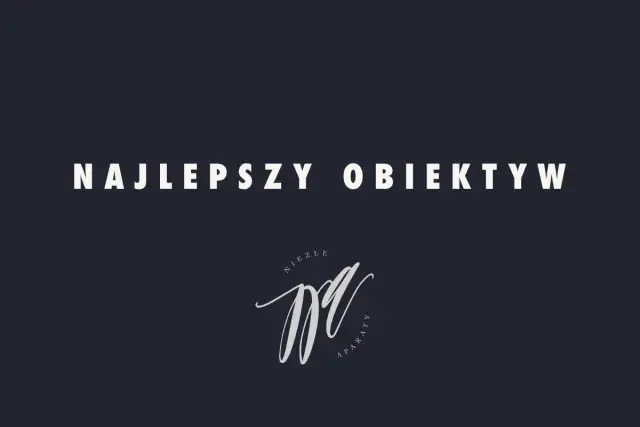 Jaki obiektyw do kościoła – najlepsze wybory na trudne warunki oświetleniowe