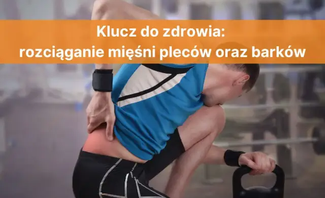 Jak rozciągać plecy, aby uniknąć bólu i poprawić elastyczność