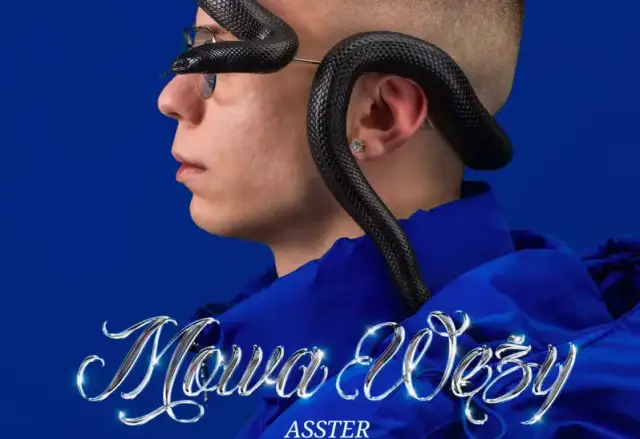 O czym syczą węże – o rap-debiucie Asstera „Mowa węży”