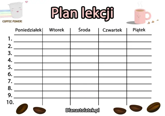 Uroczy kubek kawy i ziarna kawy towarzyszą pustej tabeli do układania planu lekcji. Idealny do organizacji tygodnia z "COFFEE POWER!".