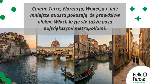 Kolorowe domy nad morzem, Florencja, Wenecja i urokliwe uliczki – te włoskie miasta pokazują, że piękno Włoch jest wszędzie.