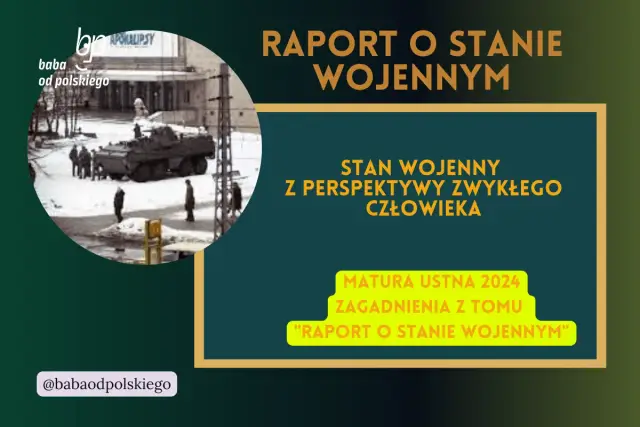 Grafika z czołgiem i ludźmi na śniegu. Tytuł: "Raport o stanie wojennym streszczenie". Podtytuł: "Stan wojenny z perspektywy zwykłego człowieka".