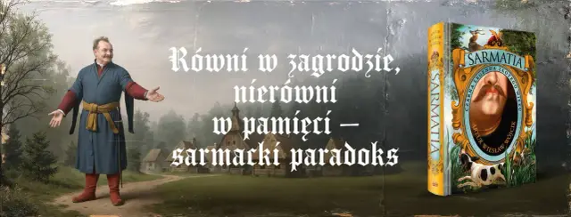 Literacki wizerunek szlachcica sarmaty, z wąsem i w kontuszu, na tle sielskiego krajobrazu. Obok książka "Sarmatia".
