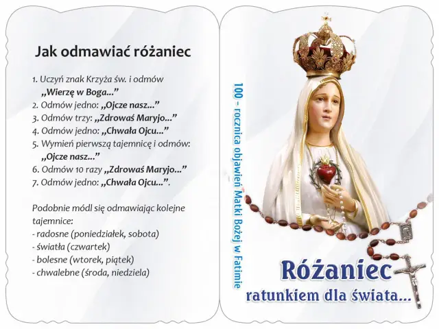 Instrukcja odmawiania różańca, z Matką Bożą Fatimską i koroną. Modlitwa fatimska jako ratunek dla świata.