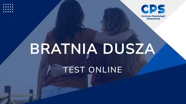 Dwie osoby obejmują się, patrząc w dal. Napis "BRATNIA DUSZA TEST ONLINE" sugeruje, że to materiał promujący test na bratnią duszę.