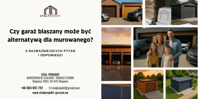 Garaż stalowy 2026: Koszty, formalności, porównanie z murem