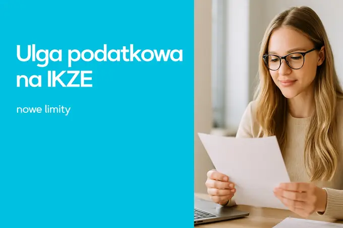 Limit IKZE i ulga podatkowa - co warto wiedzieć?
