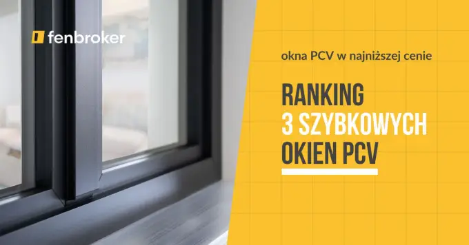 Ranking producentów okien 2026: Wybierz mądrze i oszczędzaj