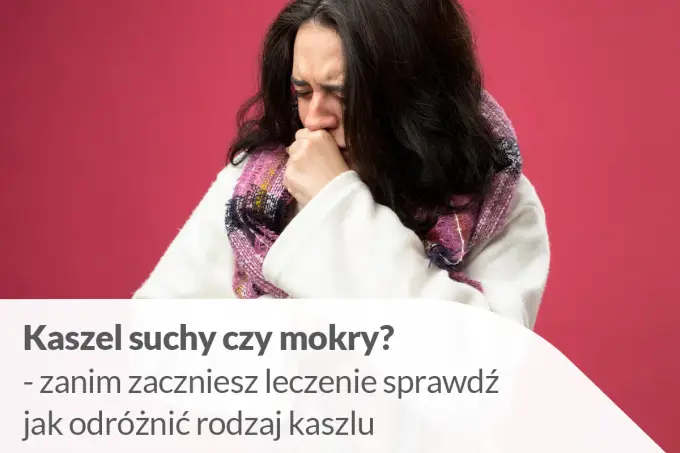 Erdosol Muco na kaszel mokry - Kiedy naprawdę pomaga?