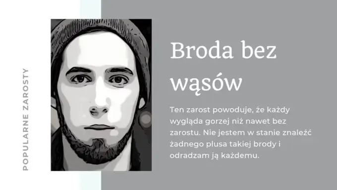 Broda bez wąsa - jak ogolić i dobrać do twarzy?