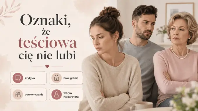 Trudna relacja z teściową - Jak stawiać granice i chronić związek?