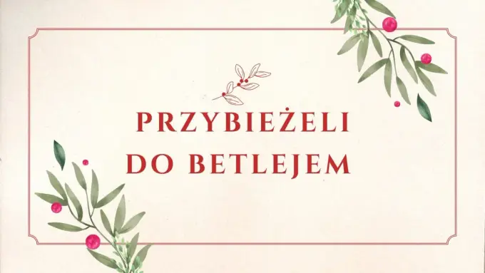 Przybieżeli do Betlejem Golec uOrkiestra - Analiza i śpiewnik