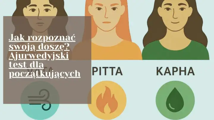 Dieta ajurwedyjska - jak zacząć? Czakry, dosze i polska kuchnia