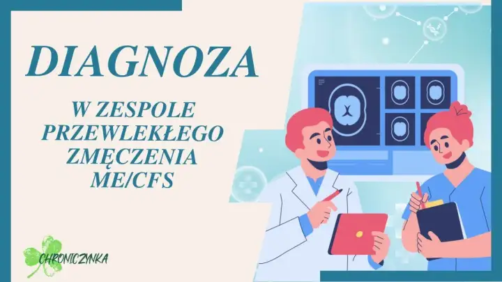 Diagnoza CFS: Przewodnik po ścieżce do specjalistów i leczenia