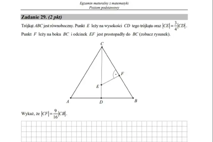 Zadanie 29 z matury z matematyki: dowód geometryczny z trójkątem równobocznym. Ile jest zadań otwartych na maturze z matematyki?