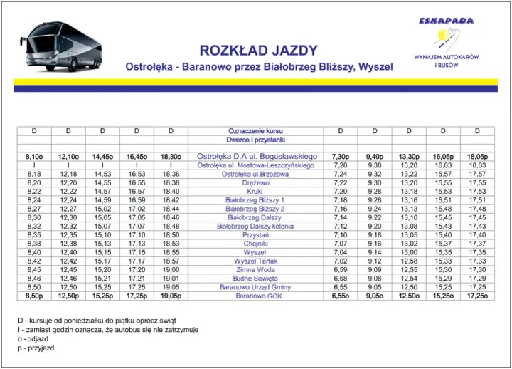 Rozkład jazdy dworzec Ostrołęka - Baranowo przez Białobrzeg Bliższy, Wyszel. Autobusy kursują od poniedziałku do piątku.